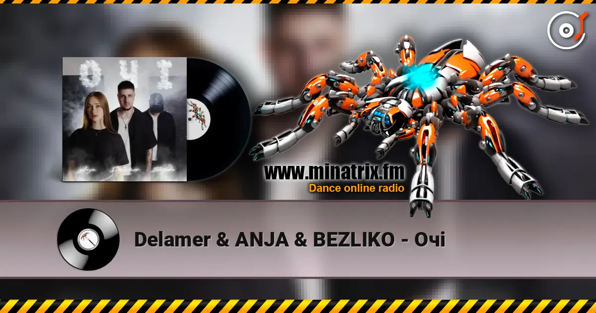 Delamer & ANJA & BEZLIKO - Очі escuchar online en alta calidad | Minatrix.FM
