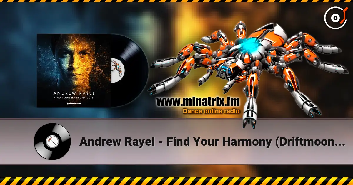 Andrew Rayel - Find Your Harmony (Driftmoon Stellar Remix) escuchar online en alta calidad | Minatrix.FM