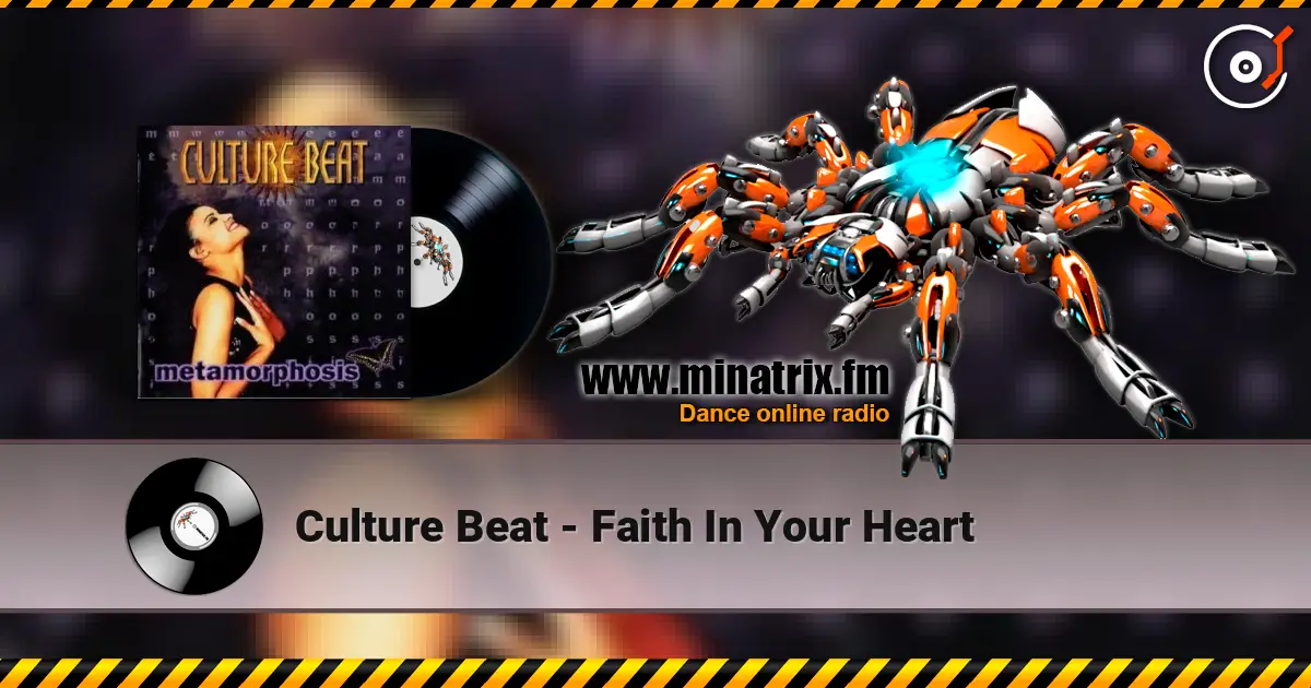 Culture Beat - Faith In Your Heart escuchar online en alta calidad | Minatrix.FM