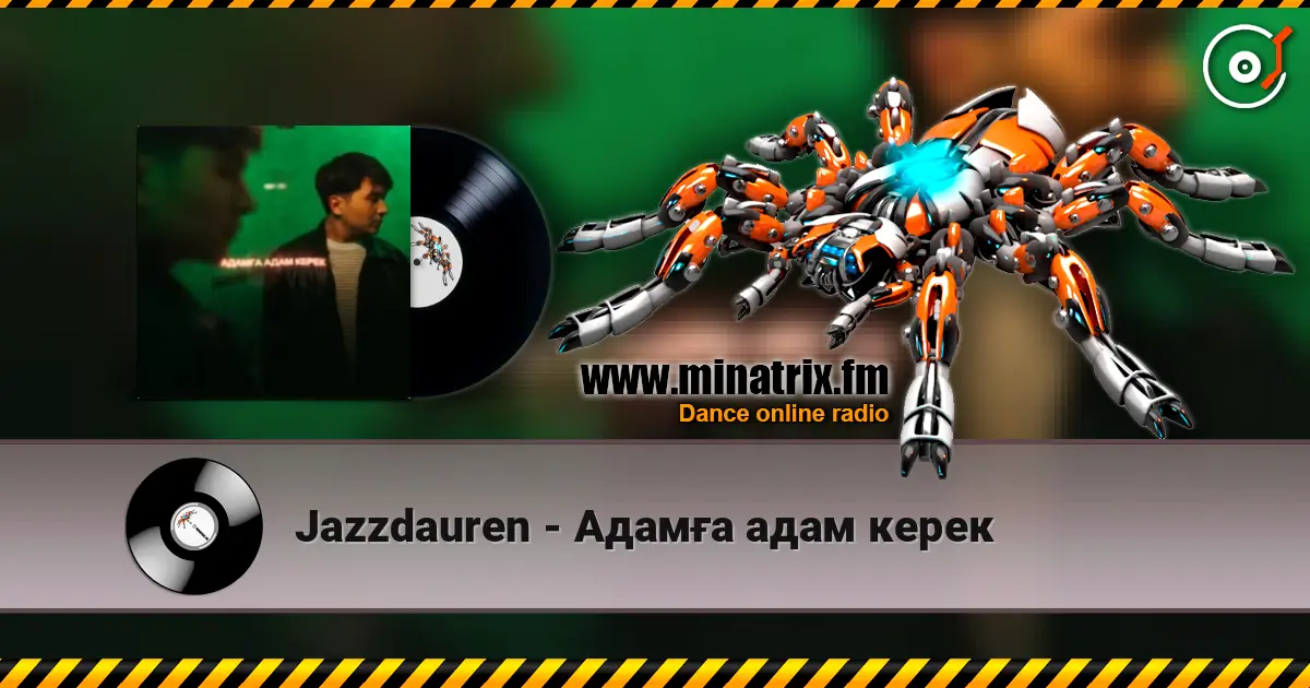 Jazzdauren - Адамға адам керек escuchar online en alta calidad | Minatrix.FM