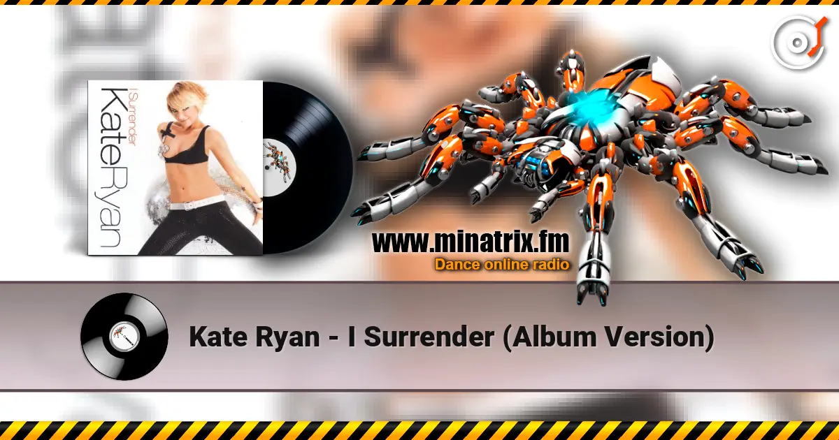 Kate Ryan - I Surrender (Album Version) escuchar online en alta calidad | Minatrix.FM