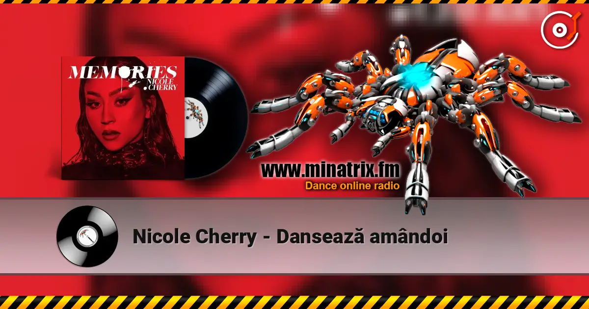 Nicole Cherry - Dansează amândoi escuchar online en alta calidad | Minatrix.FM