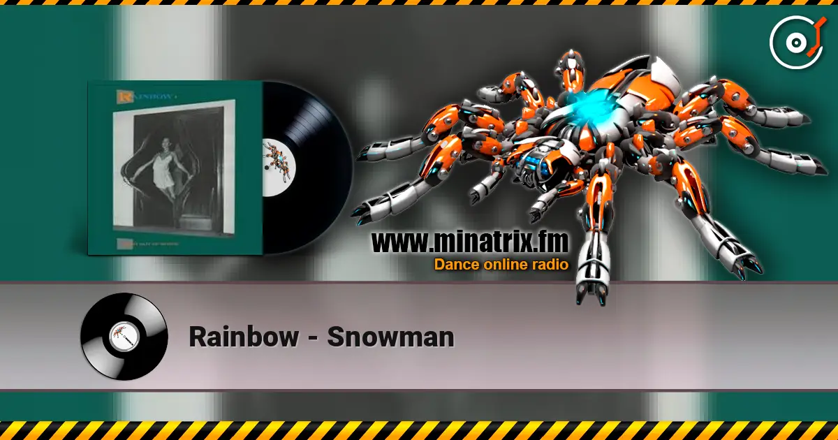 Rainbow - Snowman escuchar online en alta calidad | Minatrix.FM