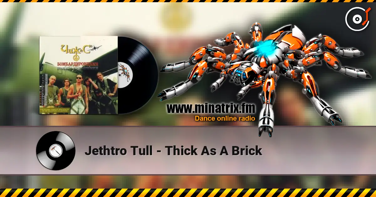 Jethtro Tull - Thick As A Brick escuchar online en alta calidad | Minatrix.FM