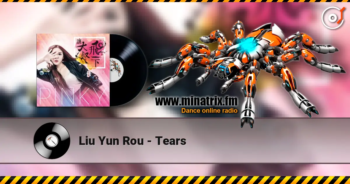 Liu Yun Rou - Tears escuchar online en alta calidad | Minatrix.FM