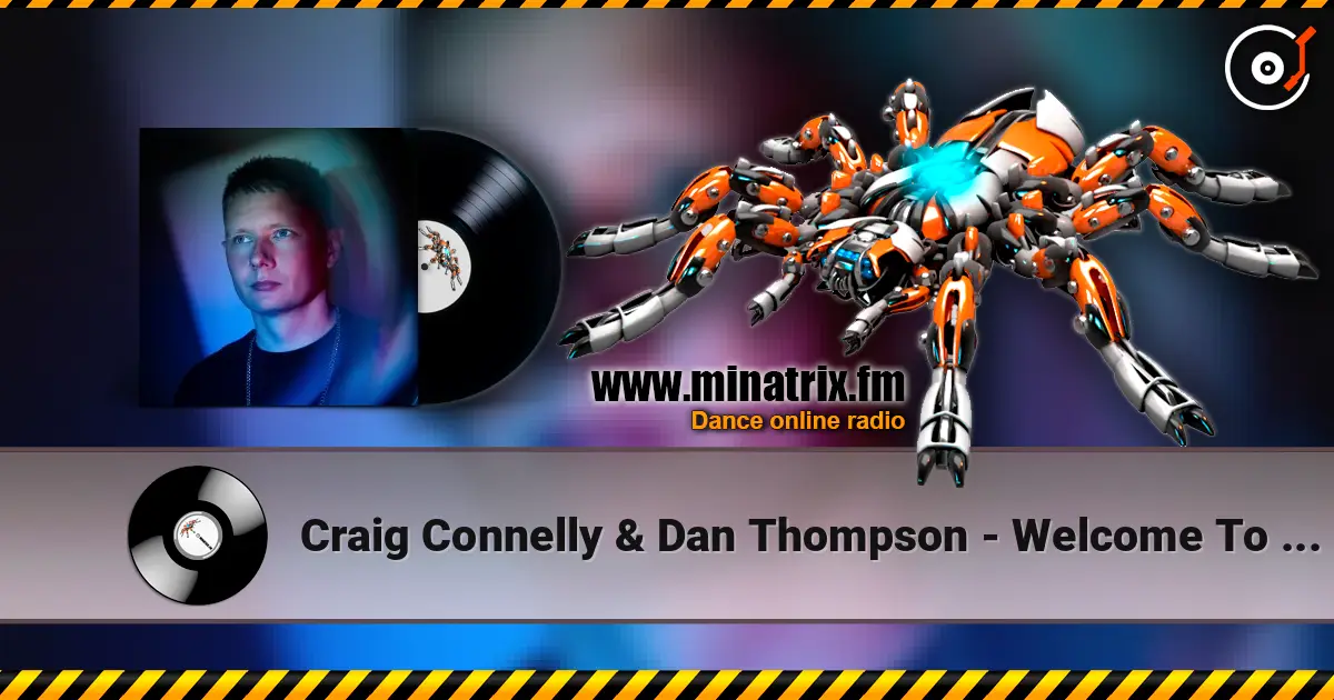 Craig Connelly & Dan Thompson - Welcome To Earth escuchar online en alta calidad | Minatrix.FM