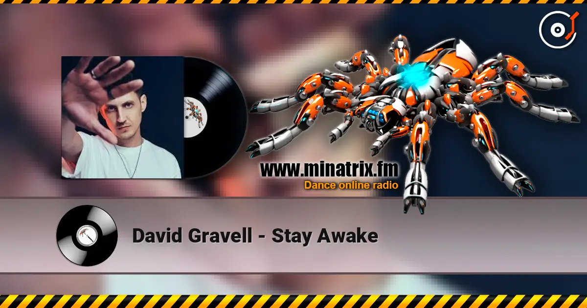David Gravell - Stay Awake escuchar online en alta calidad | Minatrix.FM