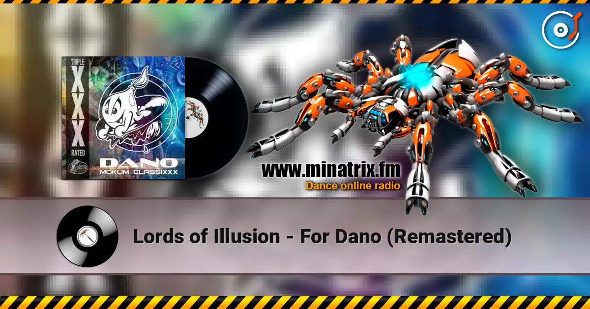 Lords of Illusion - For Dano (Remastered) escuchar online en alta calidad | Minatrix.FM