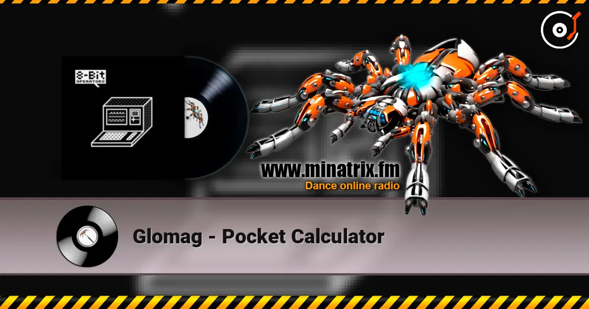 Glomag - Pocket Calculator escuchar online en alta calidad | Minatrix.FM