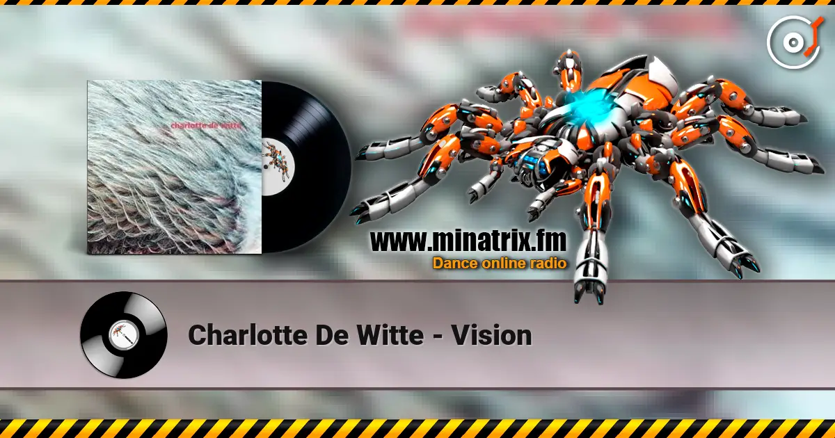 Charlotte De Witte - Vision escuchar online en alta calidad | Minatrix.FM