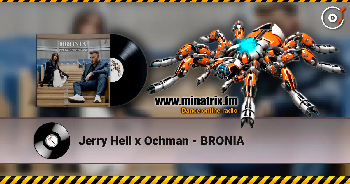 Jerry Heil x Ochman - BRONIA escuchar online en alta calidad | Minatrix.FM
