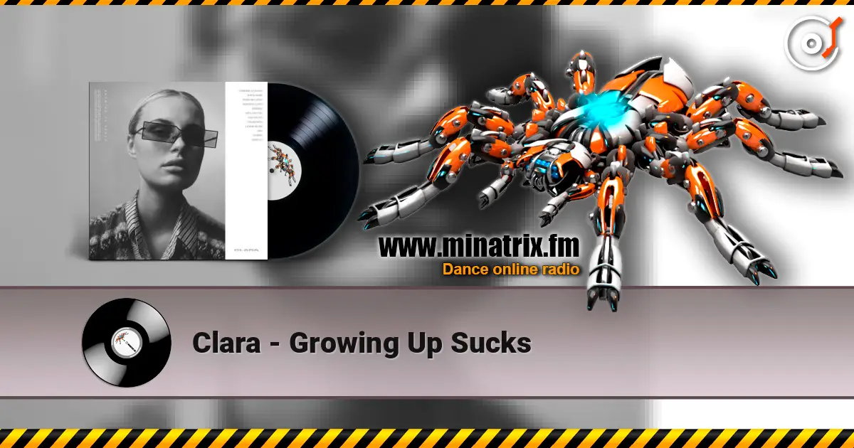 Clara - Growing Up Sucks escuchar online en alta calidad | Minatrix.FM