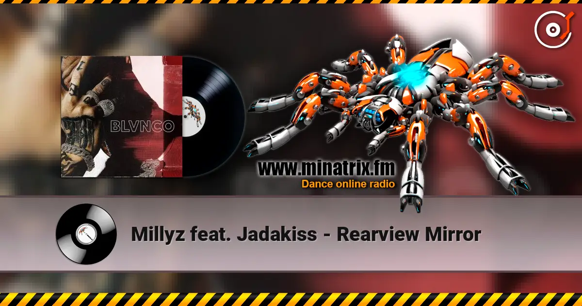 Millyz feat. Jadakiss - Rearview Mirror escuchar online en alta calidad | Minatrix.FM