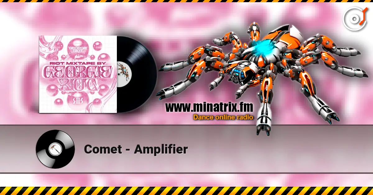 Comet - Amplifier escuchar online en alta calidad | Minatrix.FM