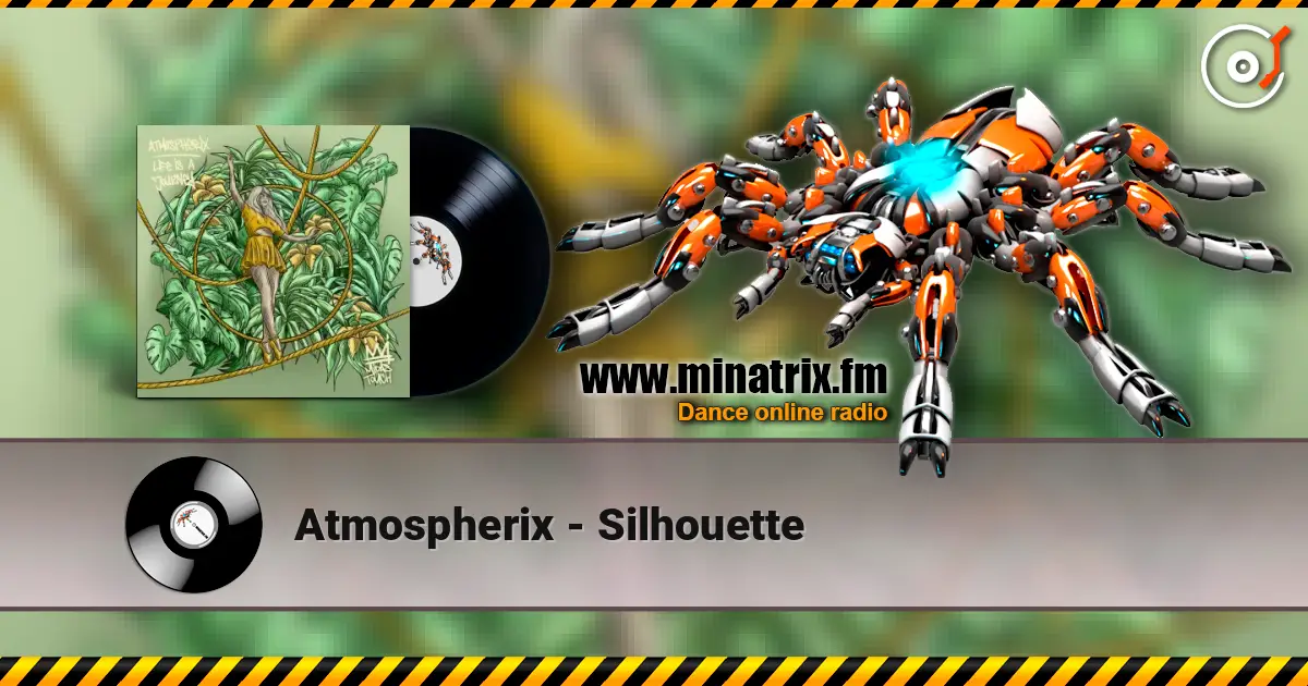 Atmospherix - Silhouette escuchar online en alta calidad | Minatrix.FM