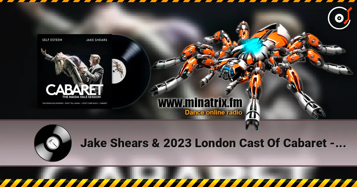 Jake Shears & 2023 London Cast Of Cabaret - Willkommen escuchar online en alta calidad | Minatrix.FM