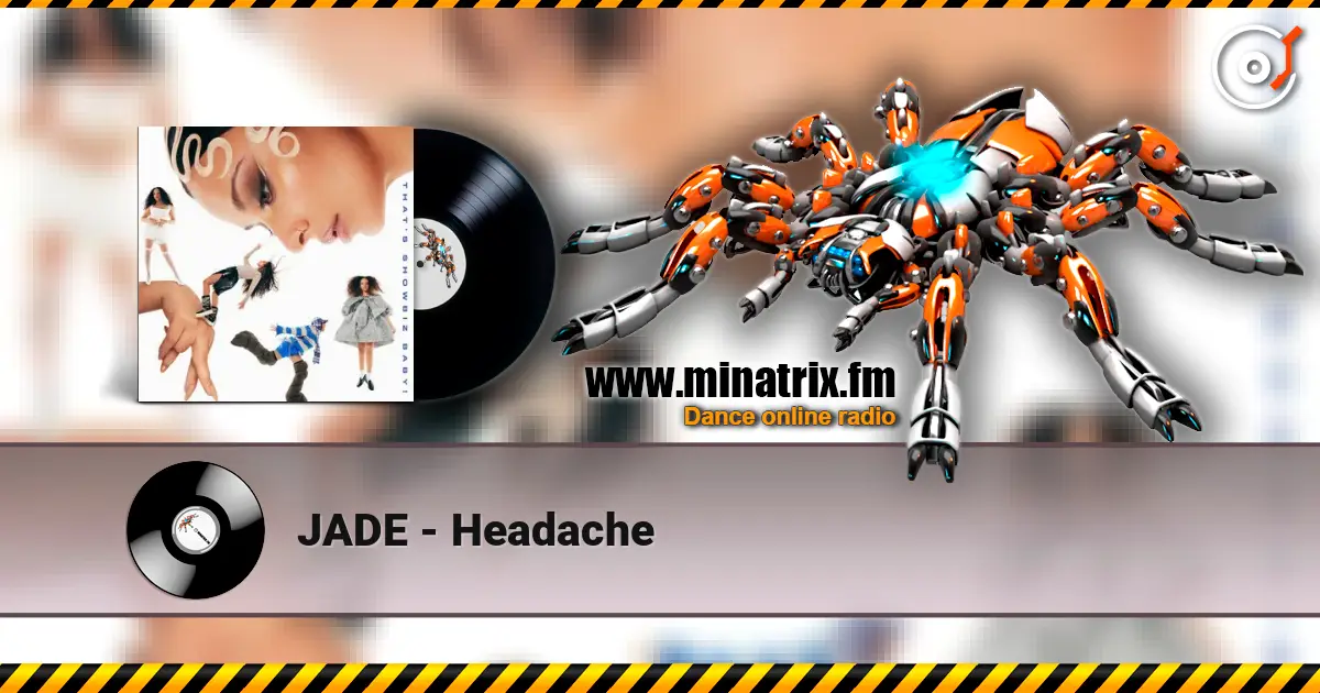 JADE - Headache escuchar online en alta calidad | Minatrix.FM