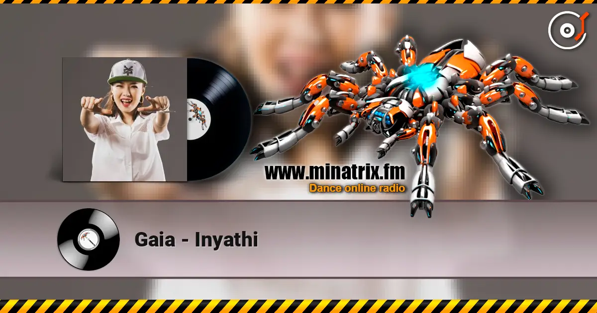 Gaia - Inyathi escuchar online en alta calidad | Minatrix.FM