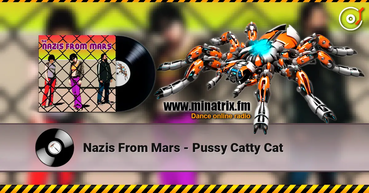 Nazis From Mars - Pussy Catty Cat escuchar online en alta calidad | Minatrix.FM