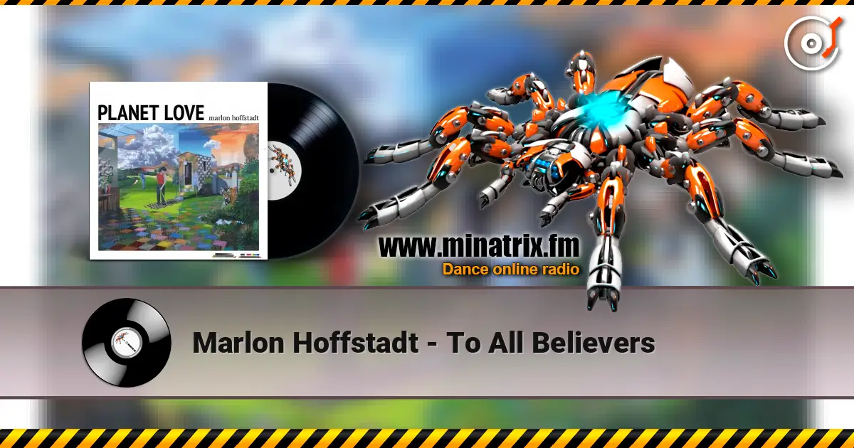 Marlon Hoffstadt - To All Believers escuchar online en alta calidad | Minatrix.FM