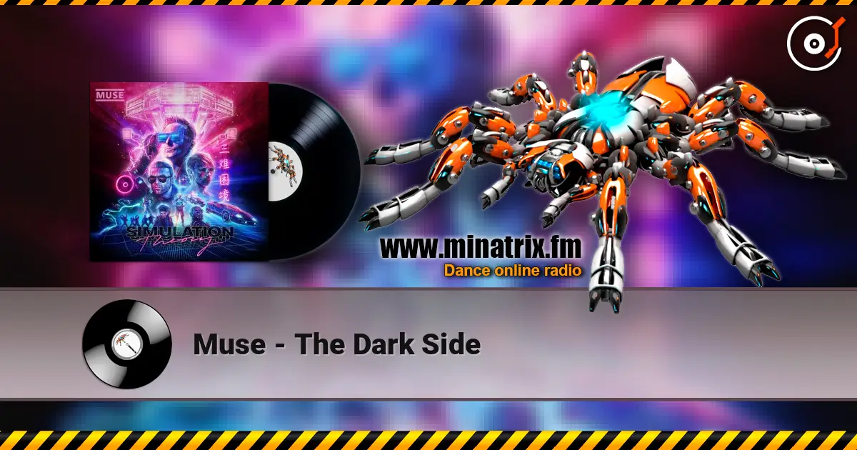 Muse - The Dark Side escuchar online en alta calidad | Minatrix.FM