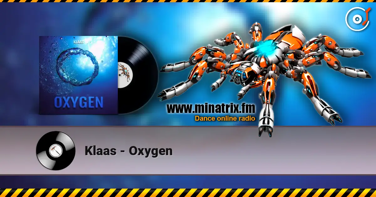 Klaas - Oxygen escuchar online en alta calidad | Minatrix.FM