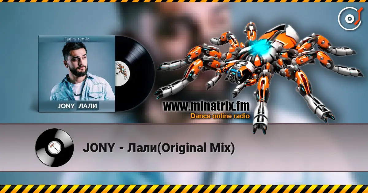 JONY - Лали(Original Mix) escuchar online en alta calidad | Minatrix.FM