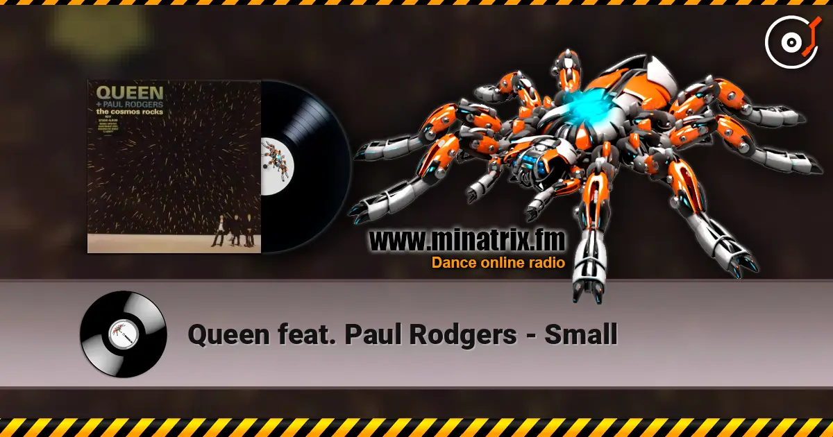 Queen feat. Paul Rodgers - Small escuchar online en alta calidad | Minatrix.FM