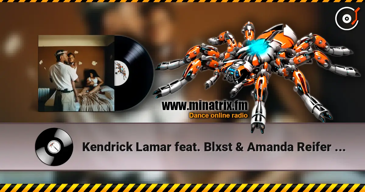 Kendrick Lamar feat. Blxst & Amanda Reifer - Die Hard escuchar online en alta calidad | Minatrix.FM