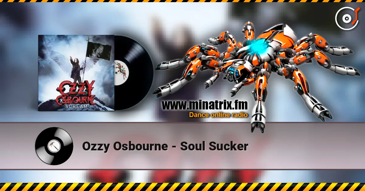 Ozzy Osbourne - Soul Sucker escuchar online en alta calidad | Minatrix.FM