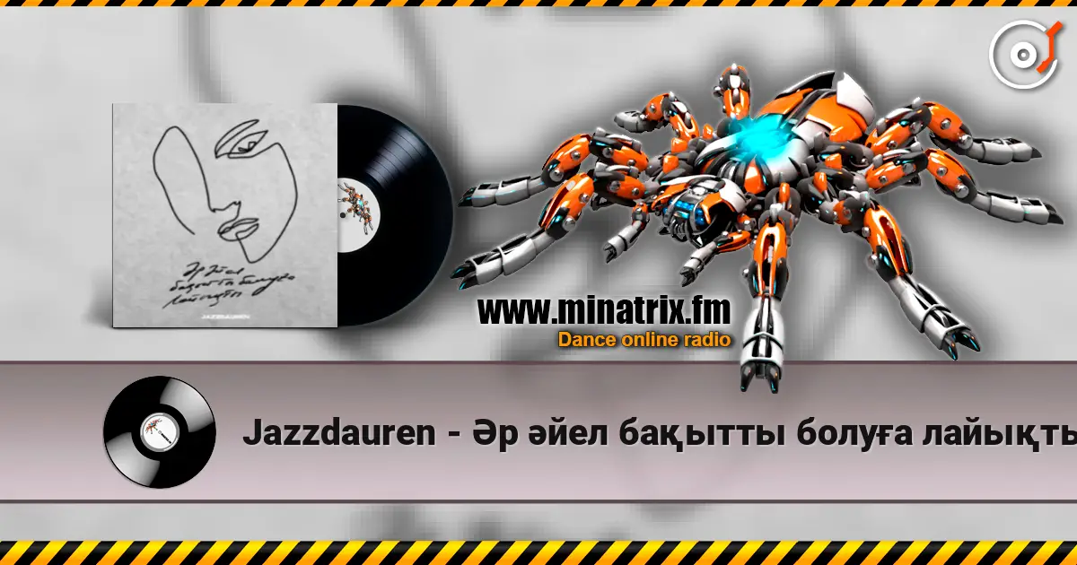 Jazzdauren - Әр әйел бақытты болуға лайықты escuchar online en alta calidad | Minatrix.FM
