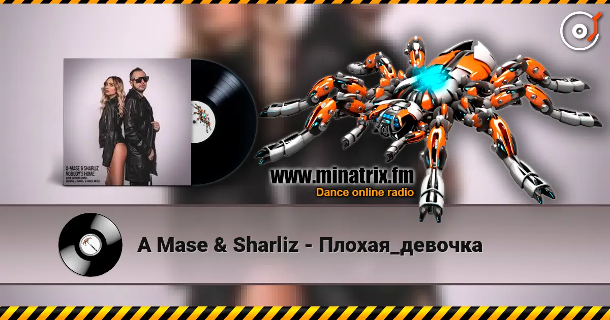 A Mase & Sharliz - Плохая_девочка escuchar online en alta calidad | Minatrix.FM