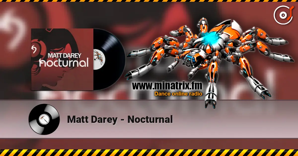 Matt Darey - Nocturnal escuchar online en alta calidad | Minatrix.FM