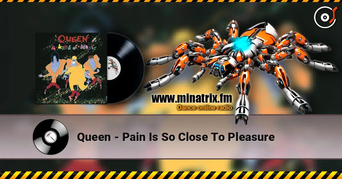 Queen - Pain Is So Close To Pleasure escuchar online en alta calidad | Minatrix.FM
