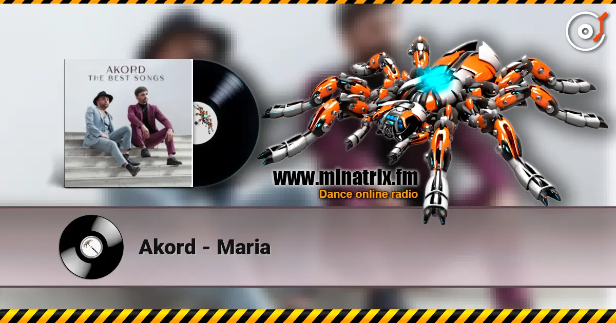 Akord - Maria escuchar online en alta calidad | Minatrix.FM