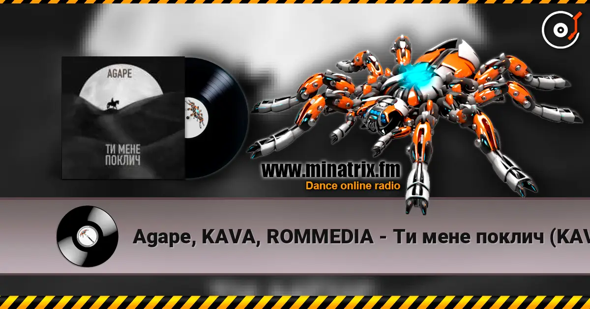 Agape, KAVA, ROMMEDIA - Ти мене поклич (KAVA x ROMMEDIA REMIX) escuchar online en alta calidad | Minatrix.FM