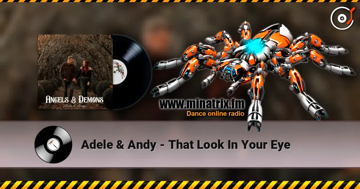 Adele & Andy - That Look In Your Eye escuchar online en alta calidad | Minatrix.FM