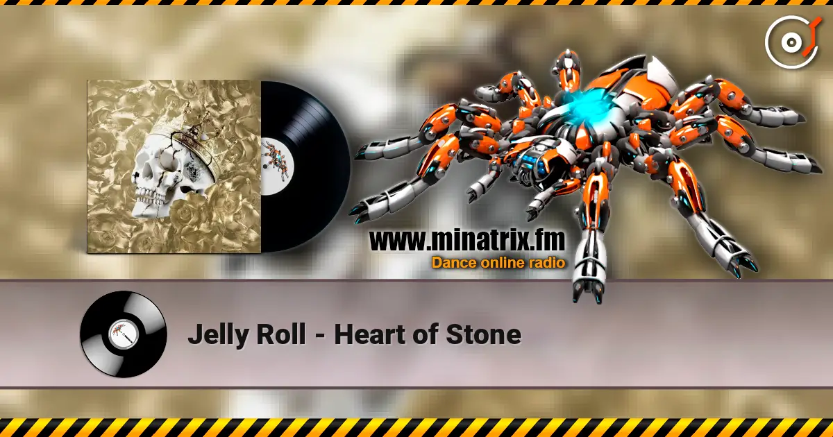 Jelly Roll - Heart of Stone escuchar online en alta calidad | Minatrix.FM