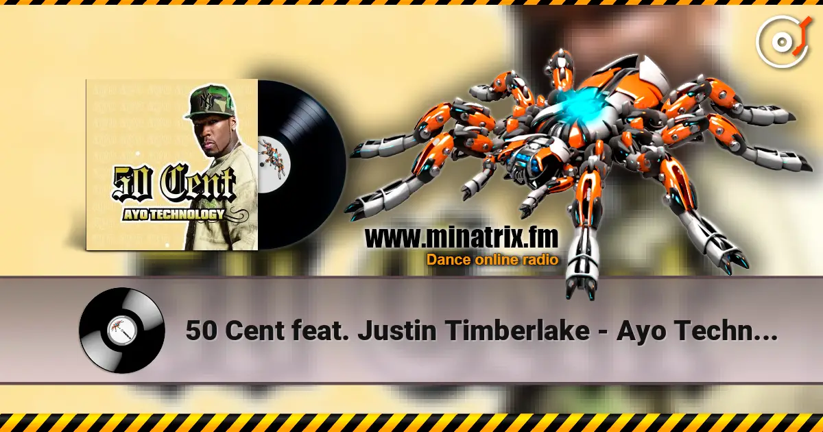 50 Cent feat. Justin Timberlake - Ayo Technology escuchar online en alta calidad | Minatrix.FM