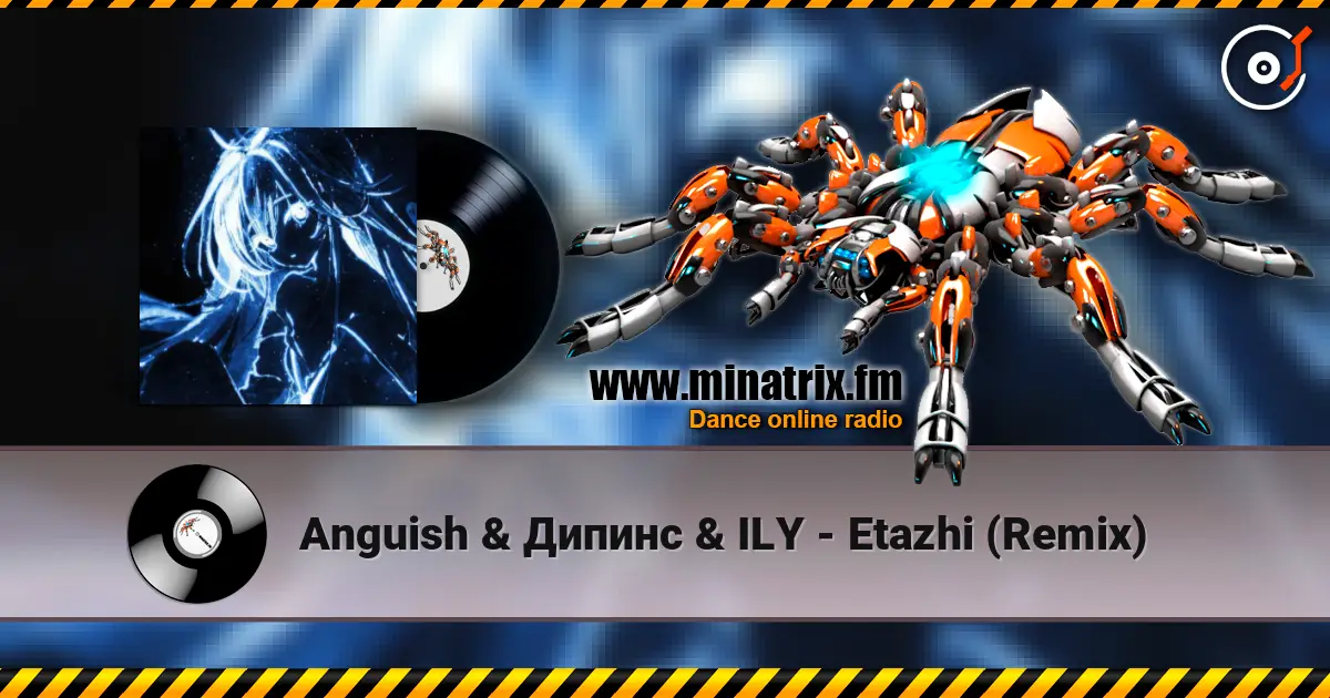 Anguish & Дипинс & ILY - Etazhi (Remix) escuchar online en alta calidad | Minatrix.FM