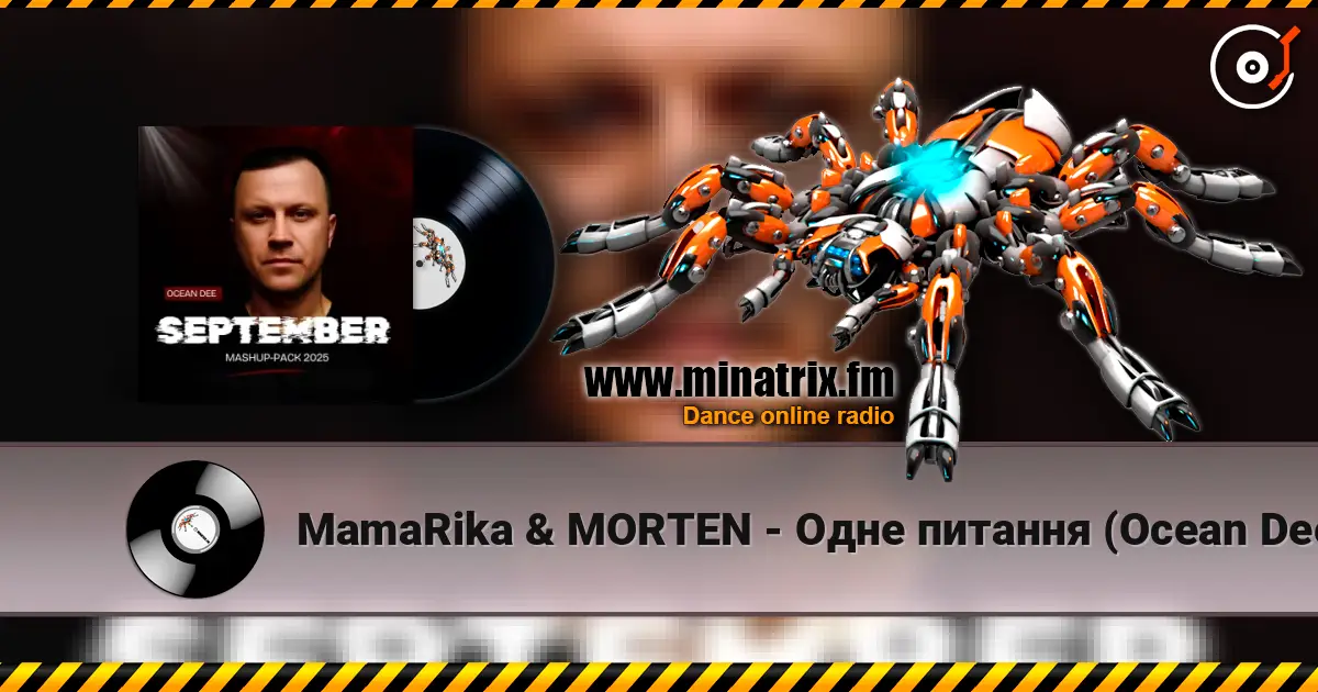 MamaRika & MORTEN - Одне питання (Ocean Dee Edit) escuchar online en alta calidad | Minatrix.FM