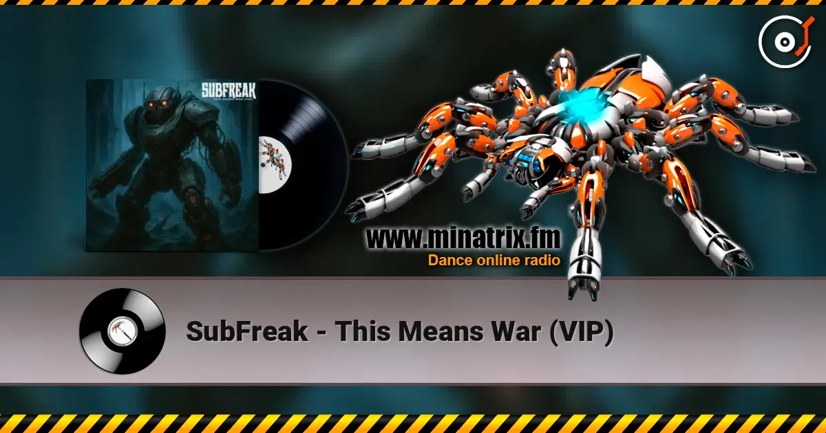 SubFreak - This Means War (VIP) escuchar online en alta calidad | Minatrix.FM