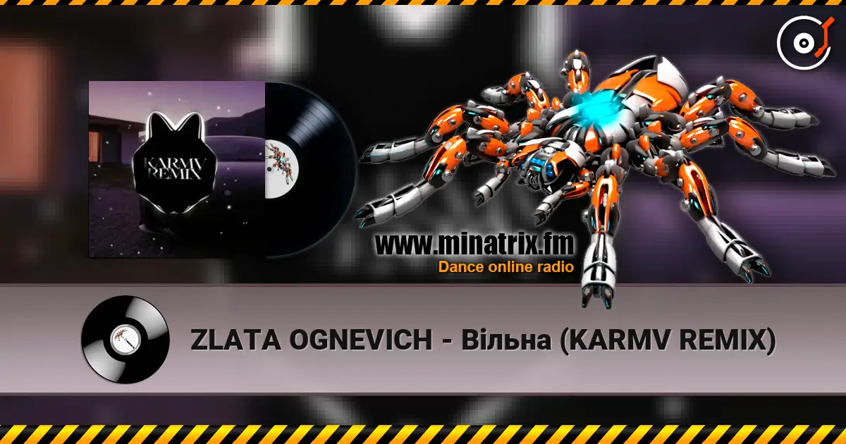 ZLATA OGNEVICH - Вільна (KARMV REMIX) escuchar online en alta calidad | Minatrix.FM