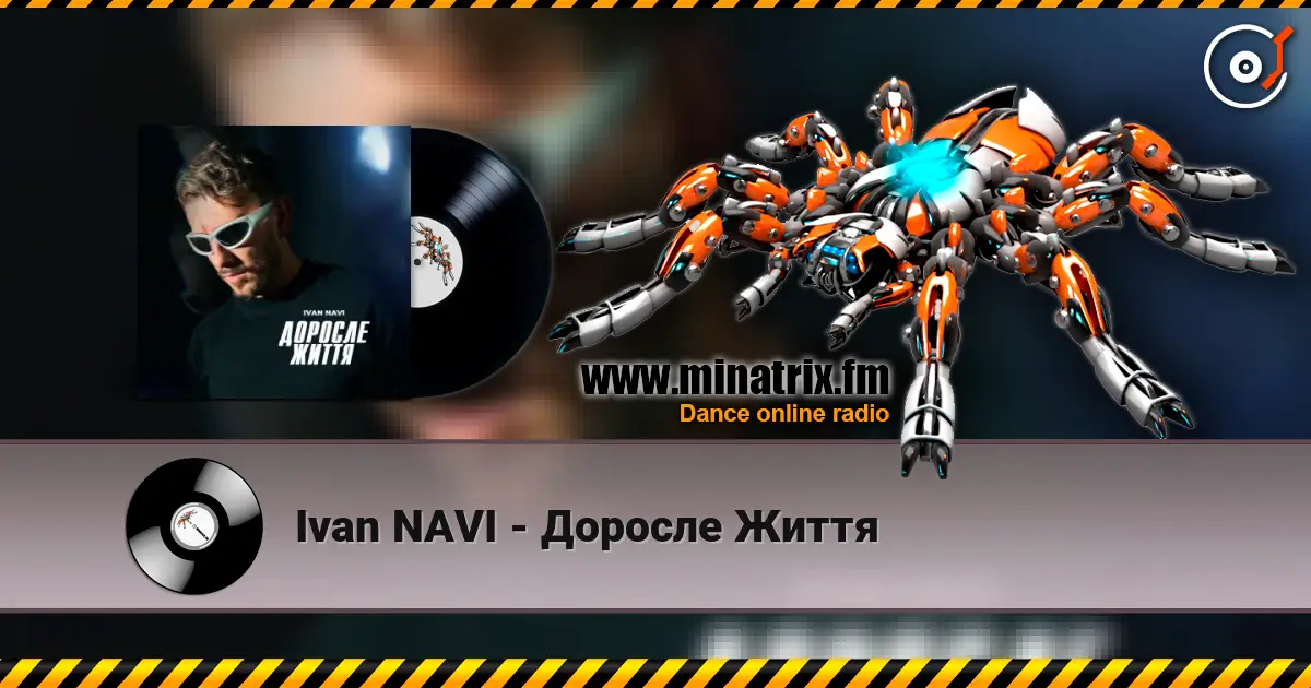 Ivan NAVI - Доросле Життя escuchar online en alta calidad | Minatrix.FM