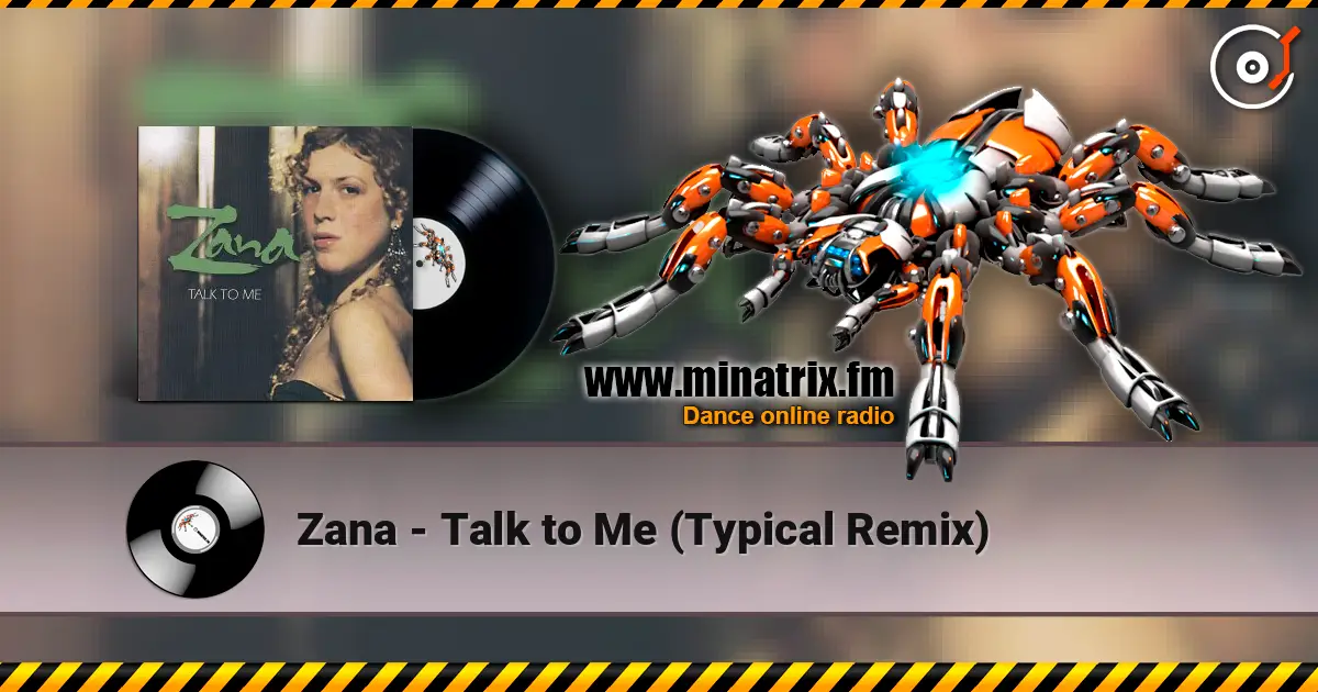 Zana - Talk to Me (Typical Remix) escuchar online en alta calidad | Minatrix.FM