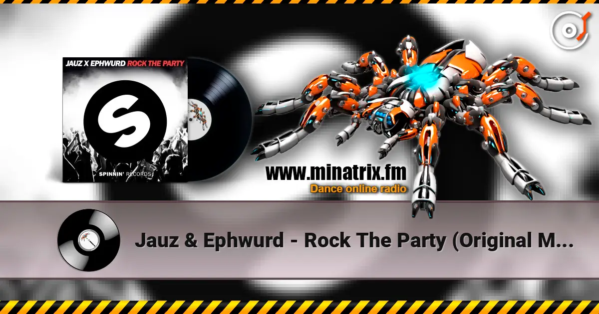 Jauz & Ephwurd - Rock The Party (Original Mix) escuchar online en alta calidad | Minatrix.FM