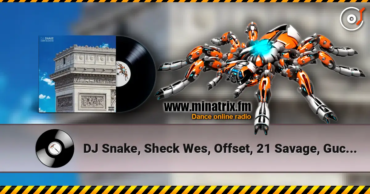 DJ Snake, Sheck Wes, Offset, 21 Savage, Gucci Mane - Enzo escuchar online en alta calidad | Minatrix.FM