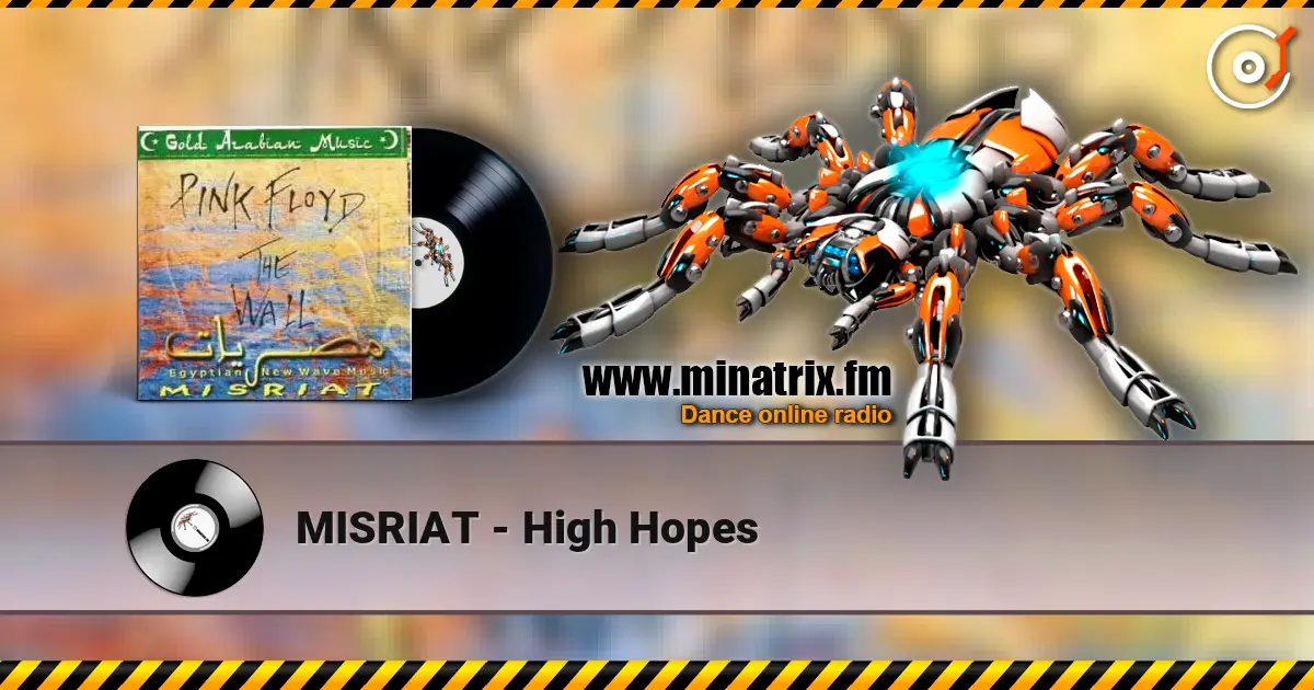 MISRIAT - High Hopes escuchar online en alta calidad | Minatrix.FM