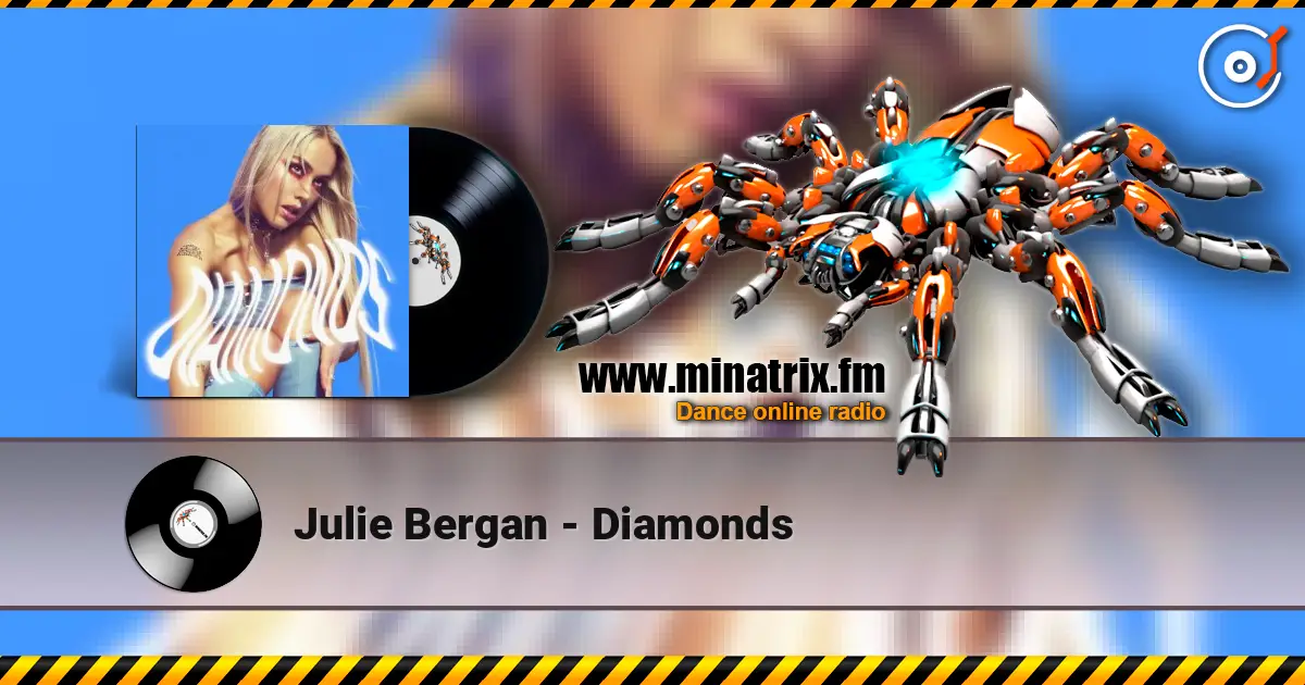 Julie Bergan - Diamonds escuchar online en alta calidad | Minatrix.FM
