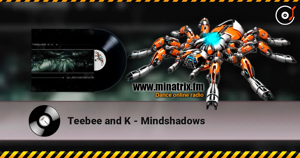 Teebee and K - Mindshadows escuchar online en alta calidad | Minatrix.FM